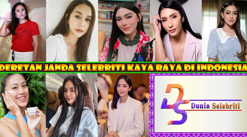 Deretan Janda Selebriti Kaya Raya di Indonesia