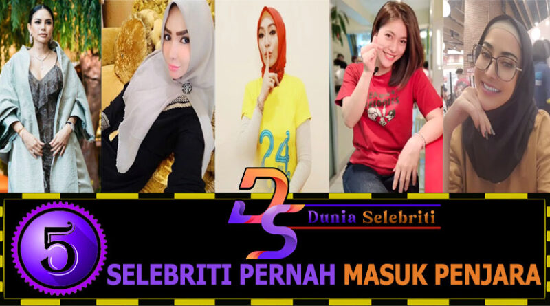 5 Selebriti Pernah Masuk Penjara