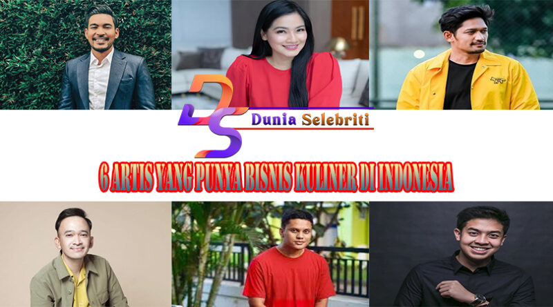 6 Artis Yang Punya Bisnis Kuliner Di Indonesia