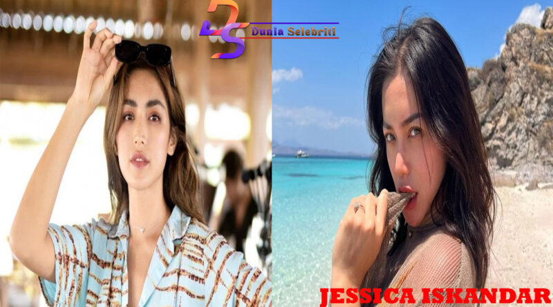 Jessica Iskandar Dari Akting Hingga Kehidupan di Dunia Hiburan