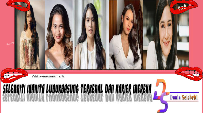 5 Selebriti Wanita LubukBasung