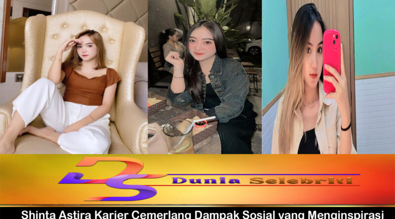 Shinta Astira Karier Cemerlang Dampak Sosial yang Menginspirasi