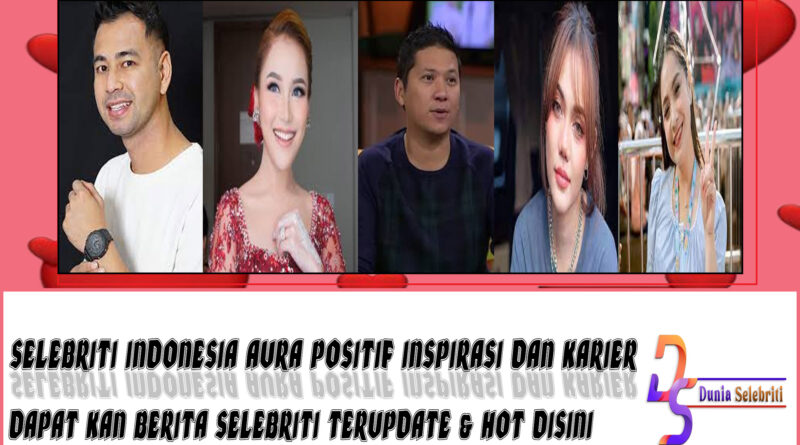 5 Selebriti Indonesia Aura