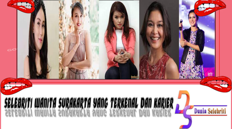 5 Selebriti Wanita Surakarta