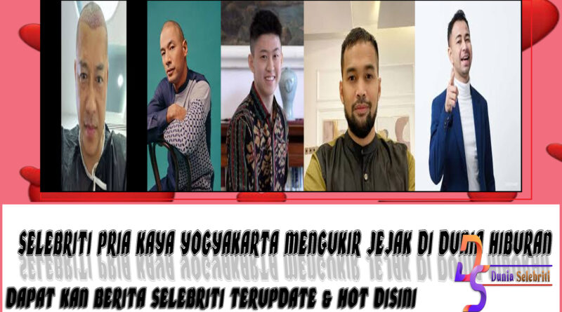 5 Selebriti Pria Kaya